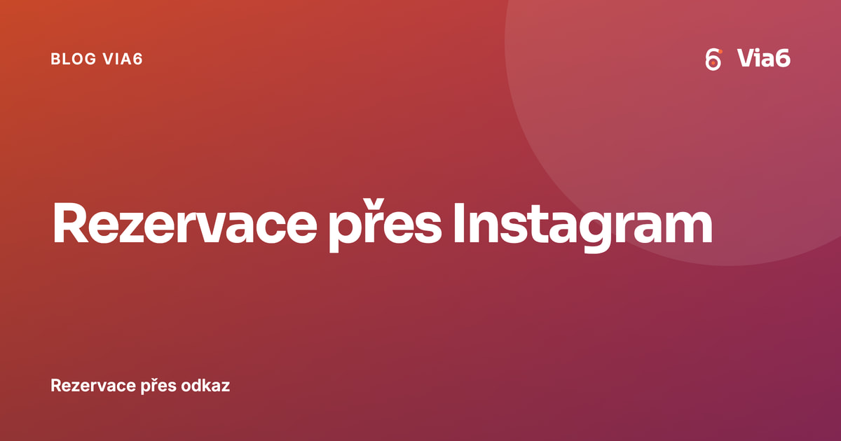 Rezervace přes Instagram