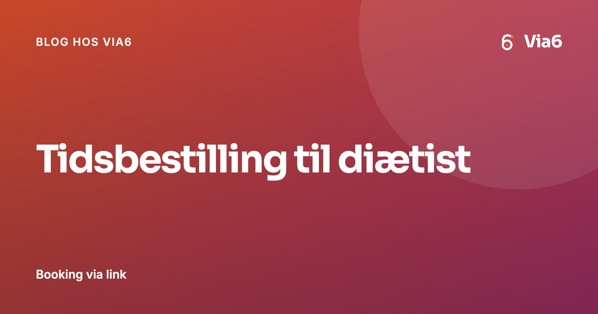 Tidsbestilling til diætist