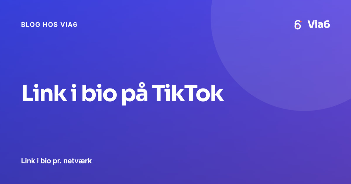 Link i bio på TikTok