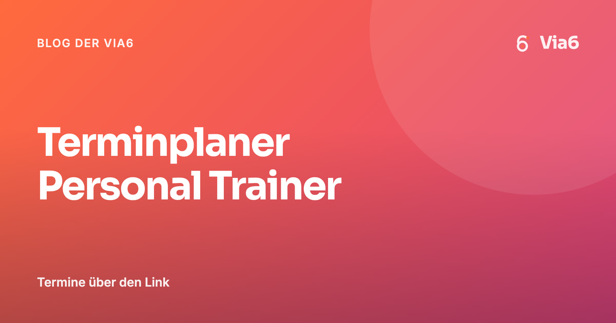 Terminplaner Personal Trainer