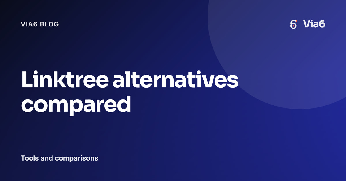 Linktree alternatives compared