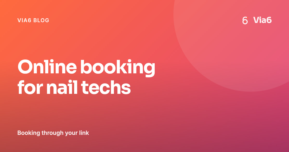 Online booking for nail techs