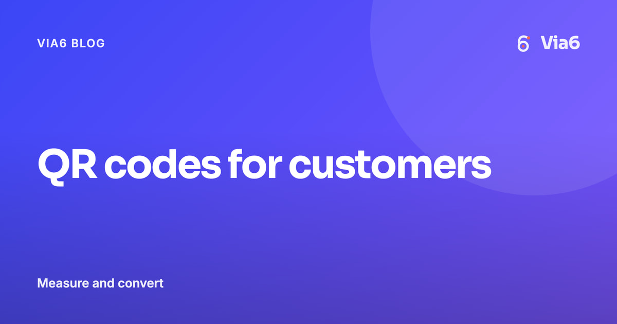 QR codes for customers