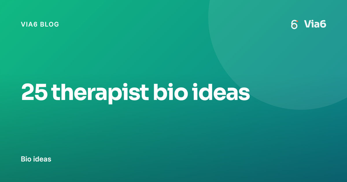 25 therapist bio ideas