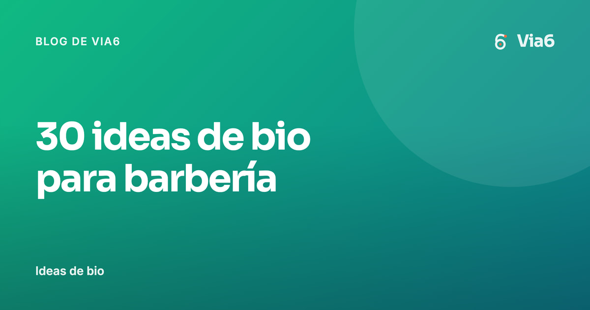 30 ideas de bio para barbería