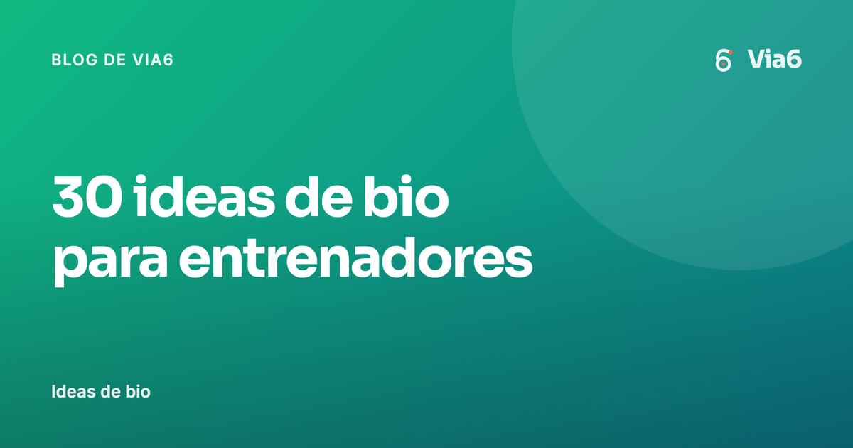 30 ideas de bio para entrenadores
