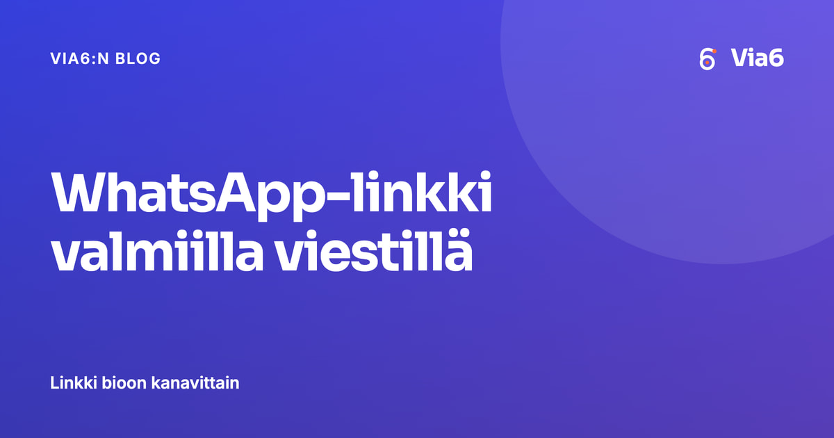 WhatsApp-linkki valmiilla viestillä
