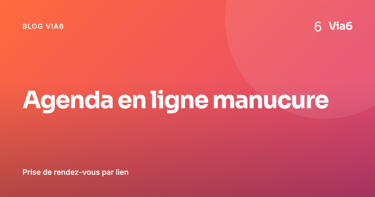 Agenda en ligne manucure