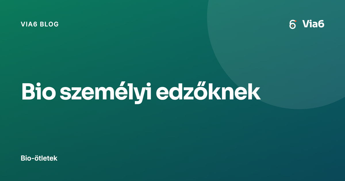 Bio személyi edzőknek