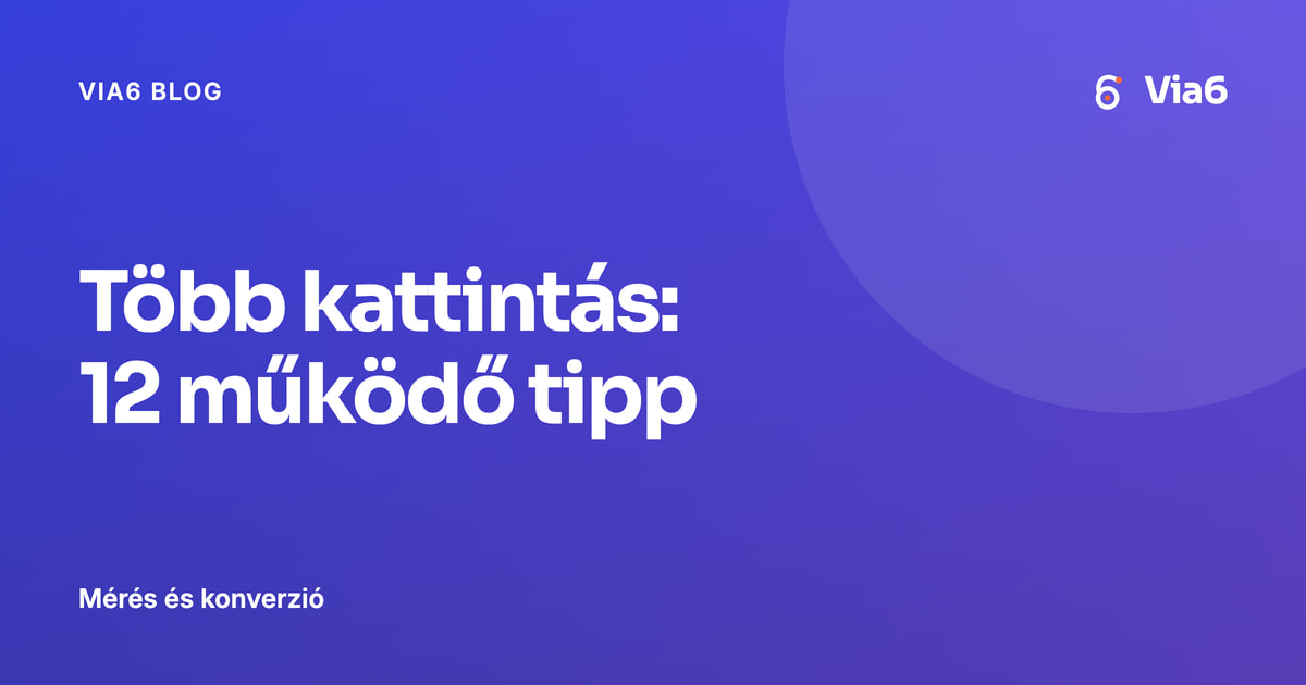 Több kattintás: 12 működő tipp