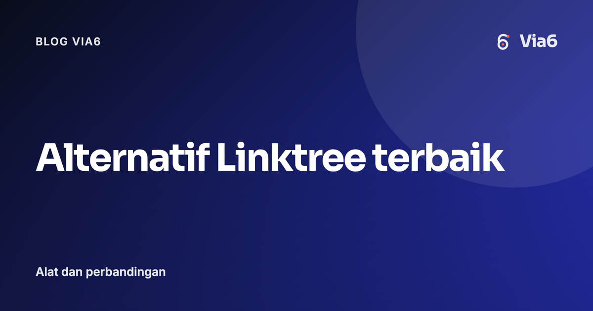 Alternatif Linktree terbaik