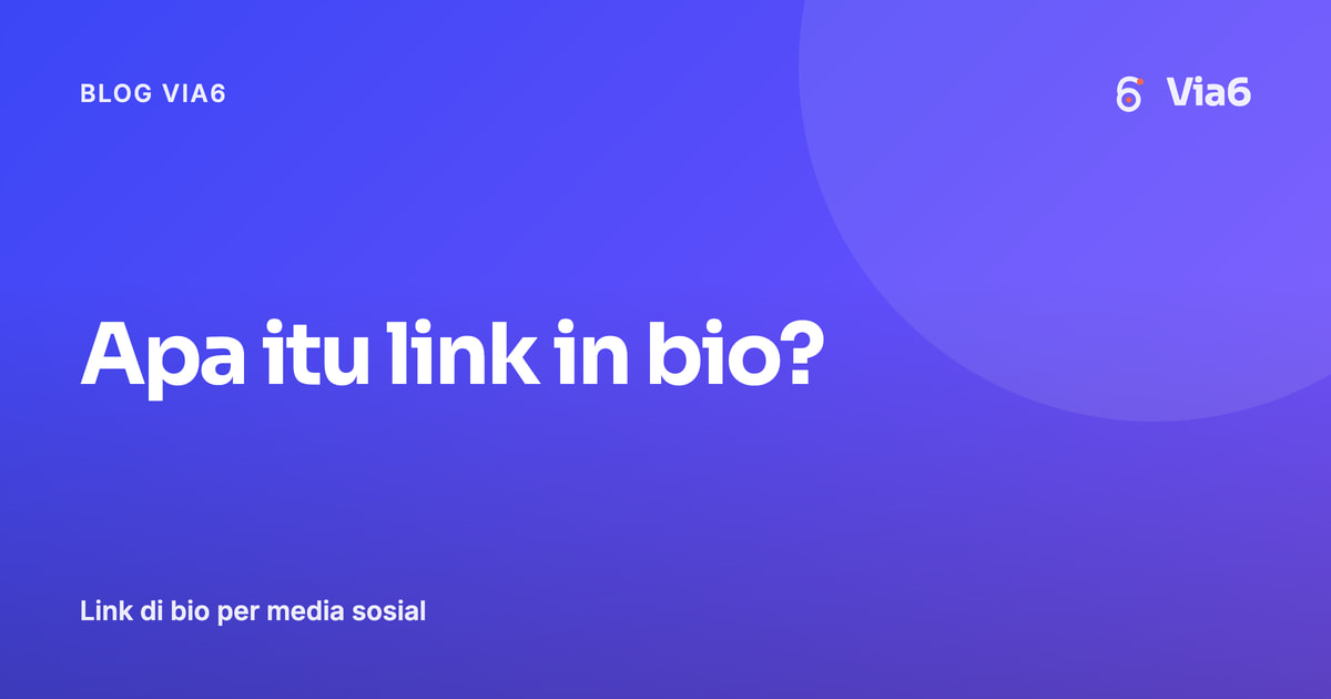 Apa itu link in bio?