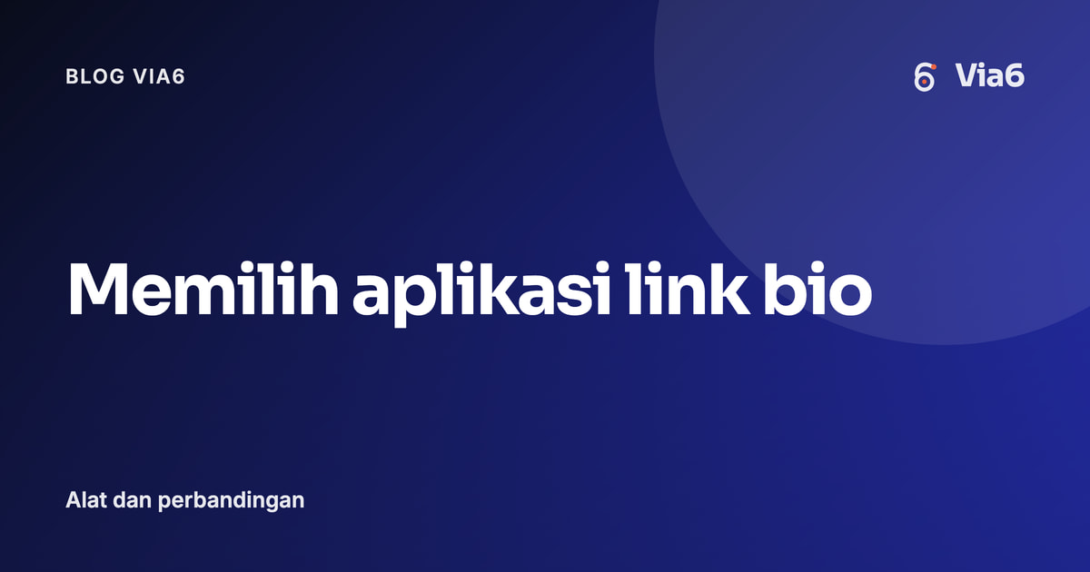 Memilih aplikasi link bio