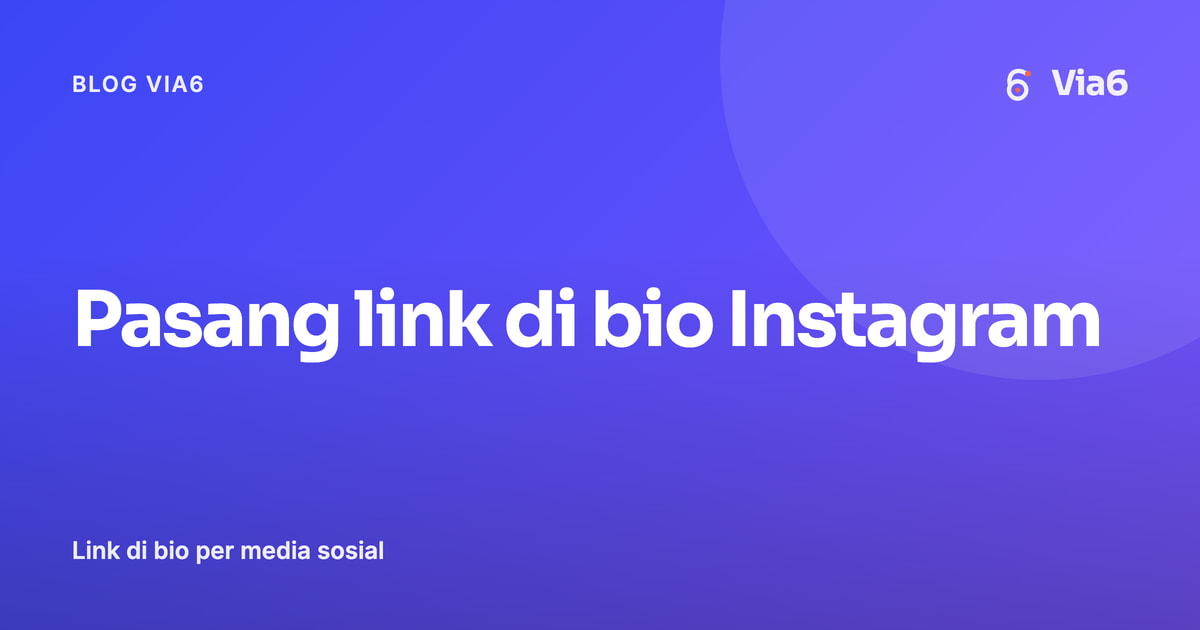 Pasang link di bio Instagram