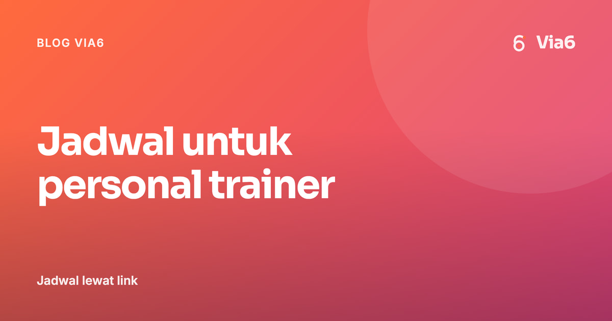 Jadwal untuk personal trainer