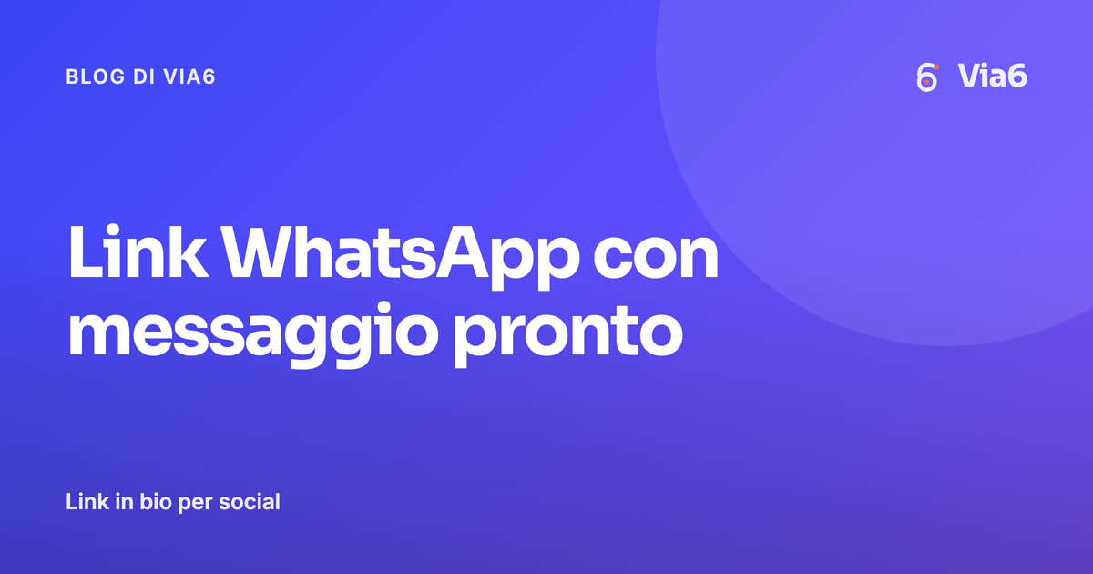 Link WhatsApp con messaggio pronto