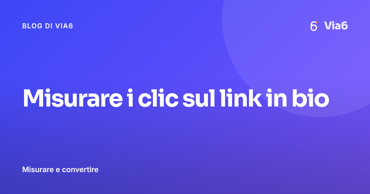 Misurare i clic sul link in bio