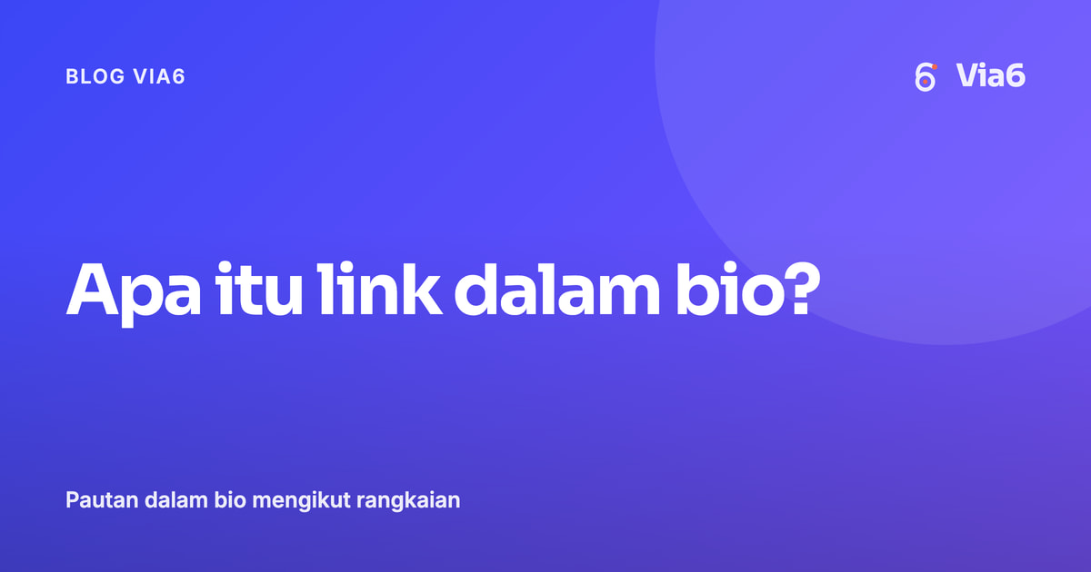 Apa itu link dalam bio?