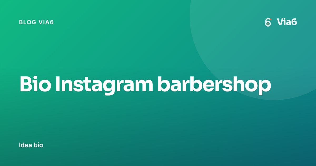 Bio Instagram barbershop