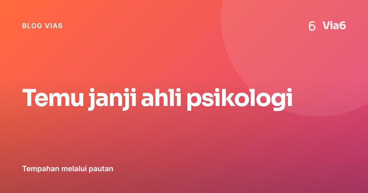Temu janji ahli psikologi