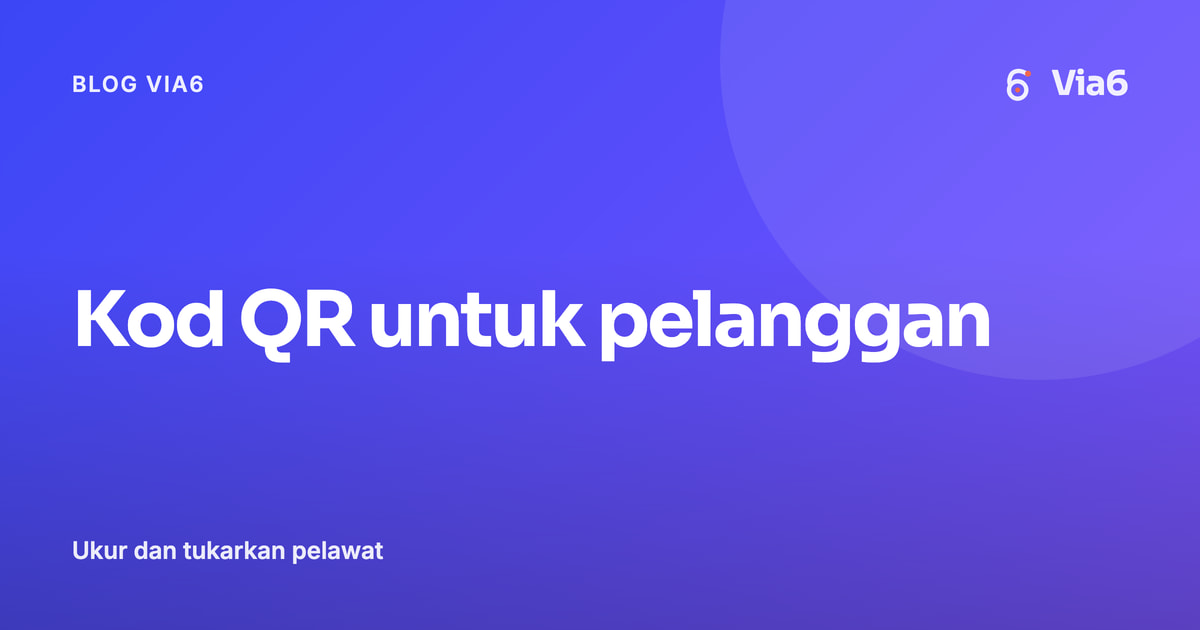 Kod QR untuk pelanggan