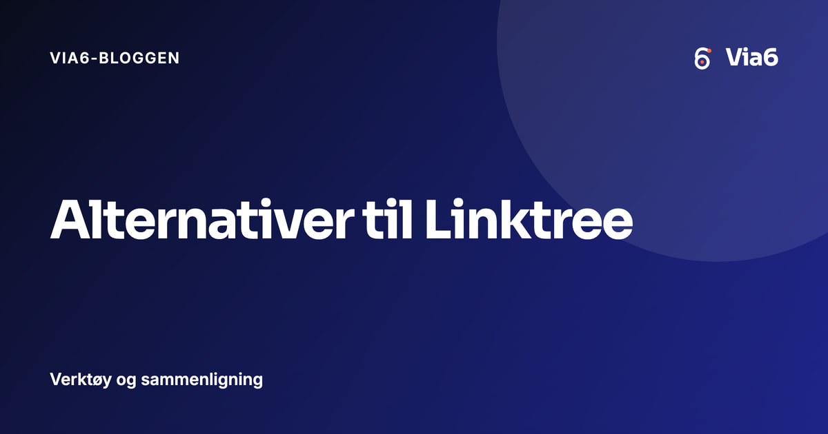 Alternativer til Linktree