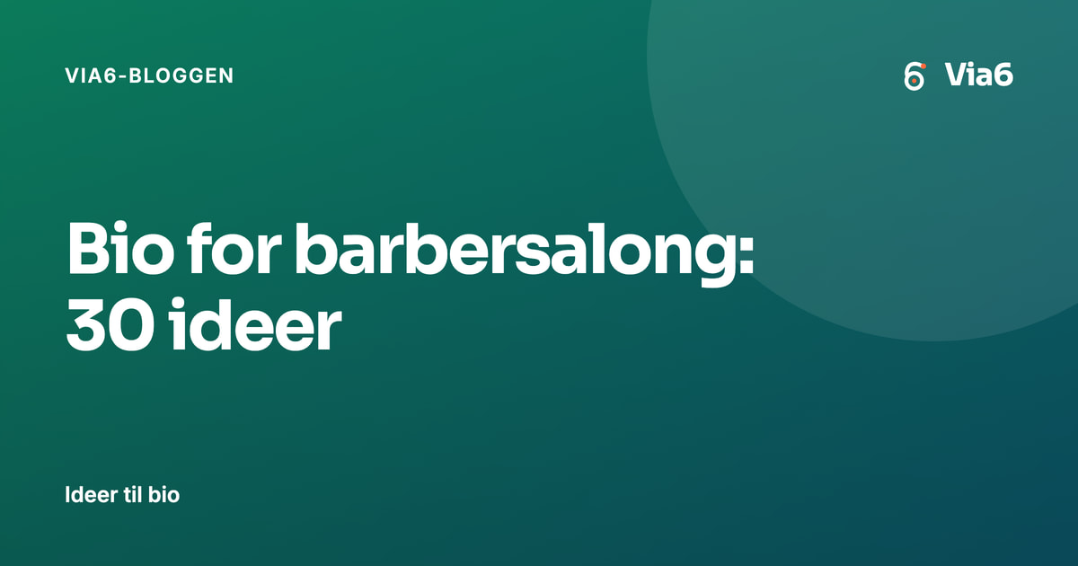 Bio for barbersalong: 30 ideer
