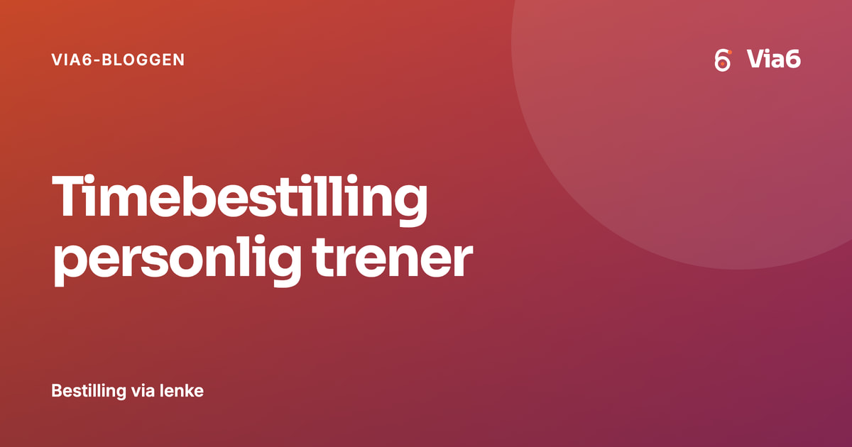 Timebestilling personlig trener