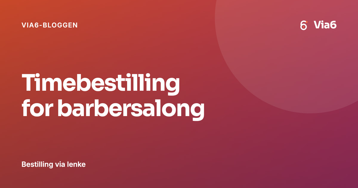 Timebestilling for barbersalong