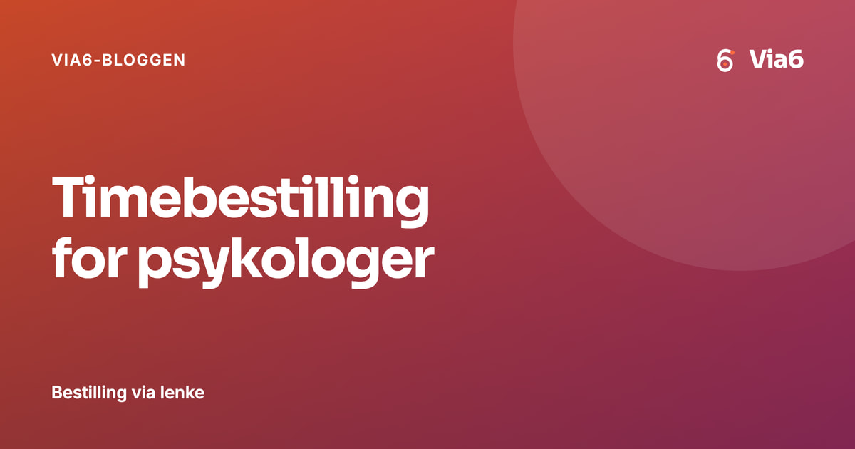 Timebestilling for psykologer