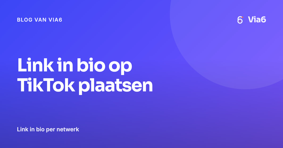 Link in bio op TikTok plaatsen