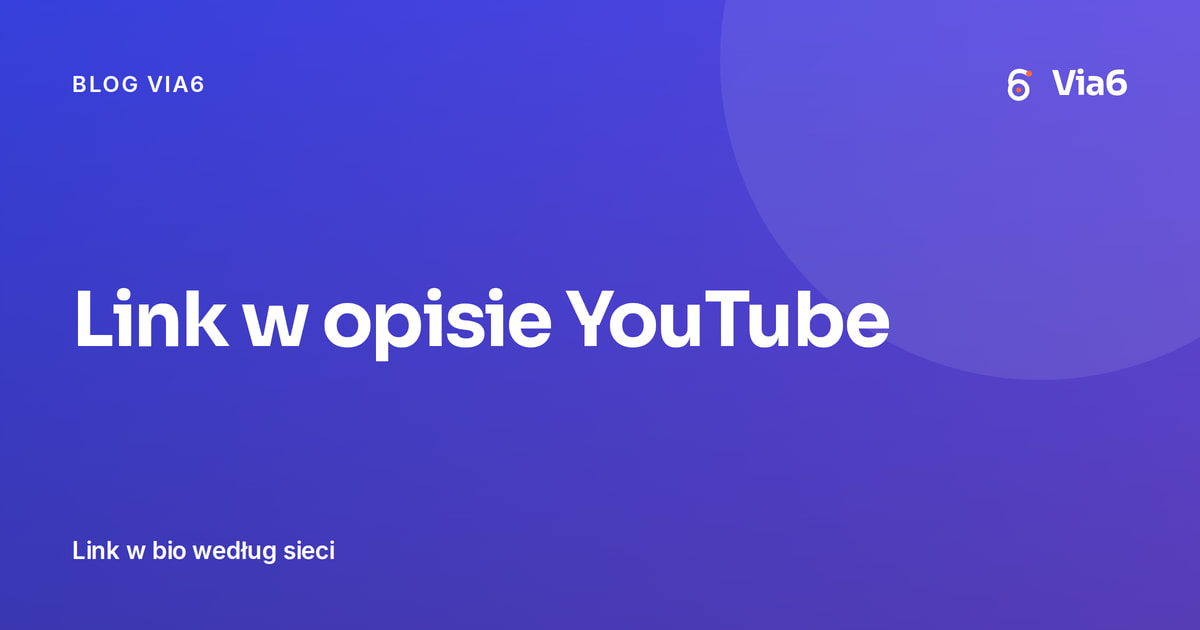 Link w opisie YouTube