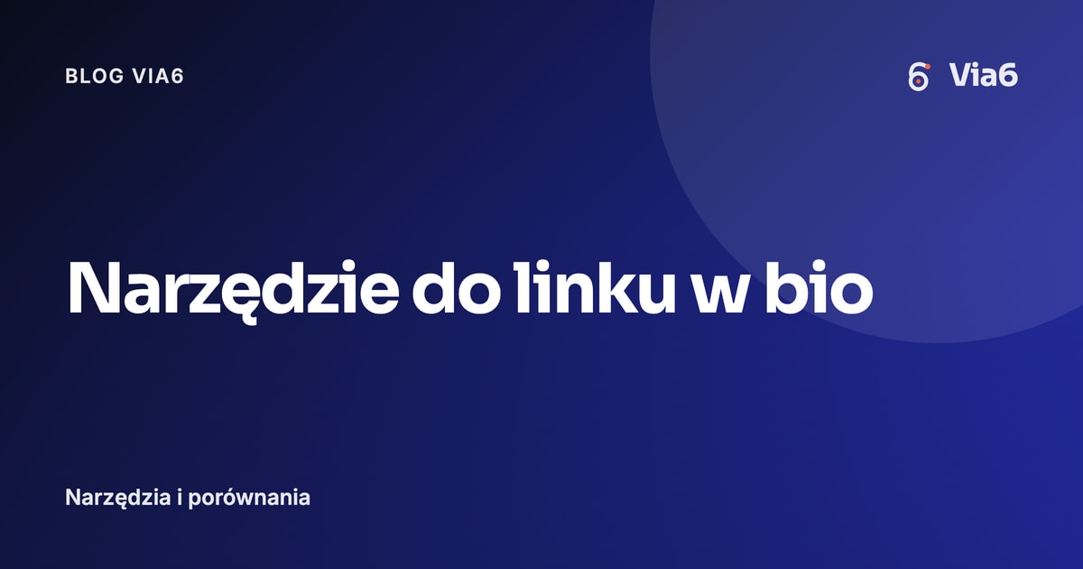 Narzędzie do linku w bio