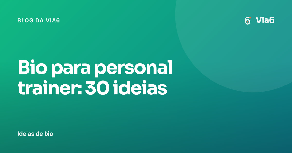 Bio para personal trainer: 30 ideias
