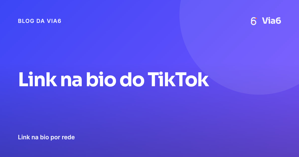 Link na bio do TikTok