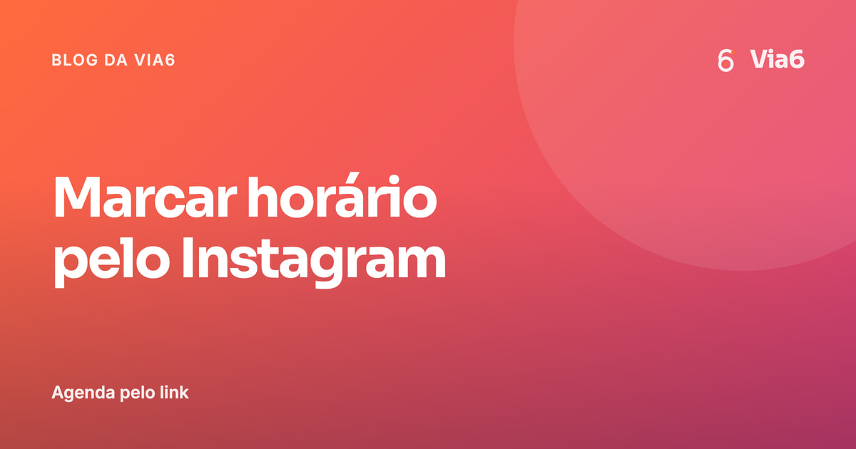Marcar horário pelo Instagram