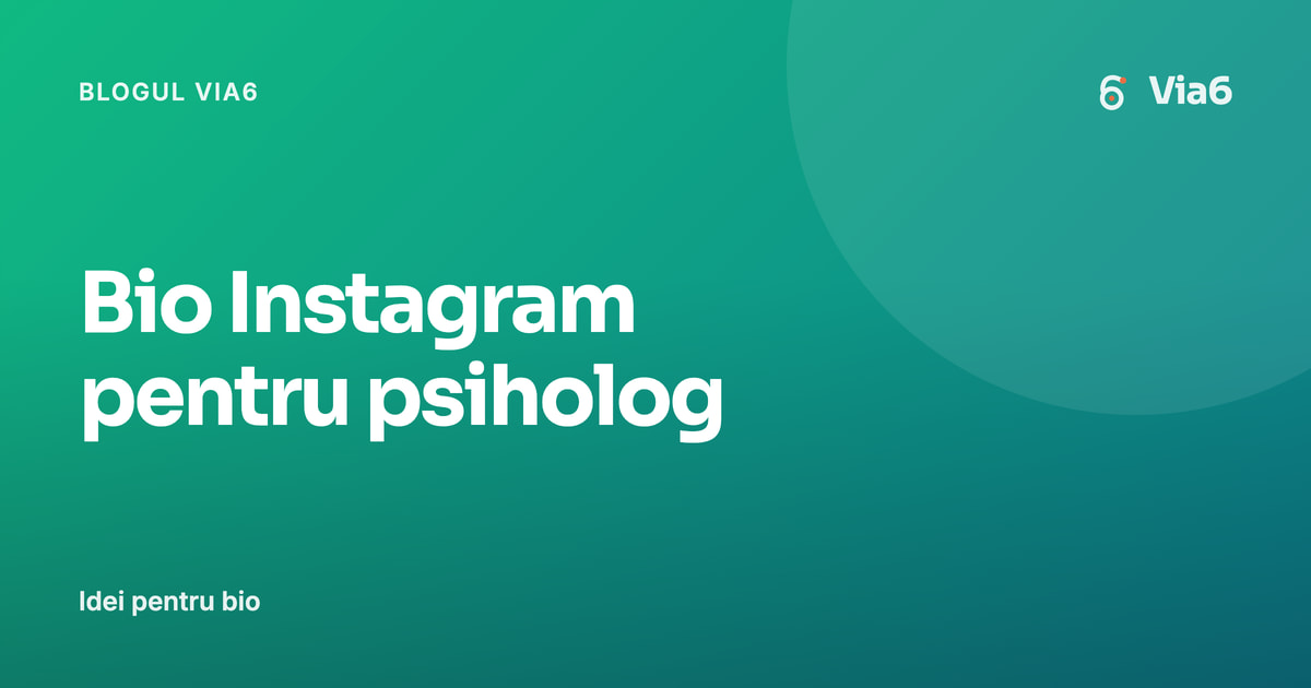 Bio Instagram pentru psiholog