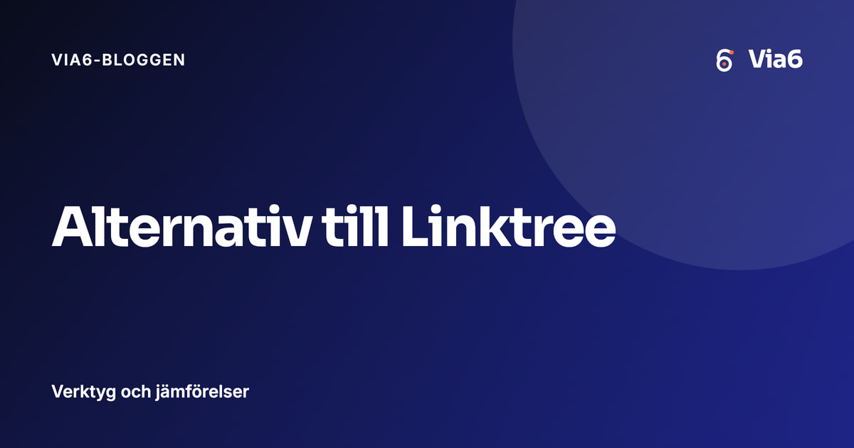 Alternativ till Linktree