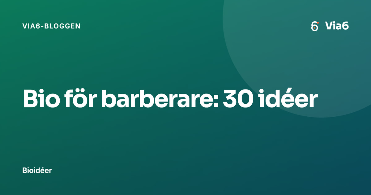 Bio för barberare: 30 idéer