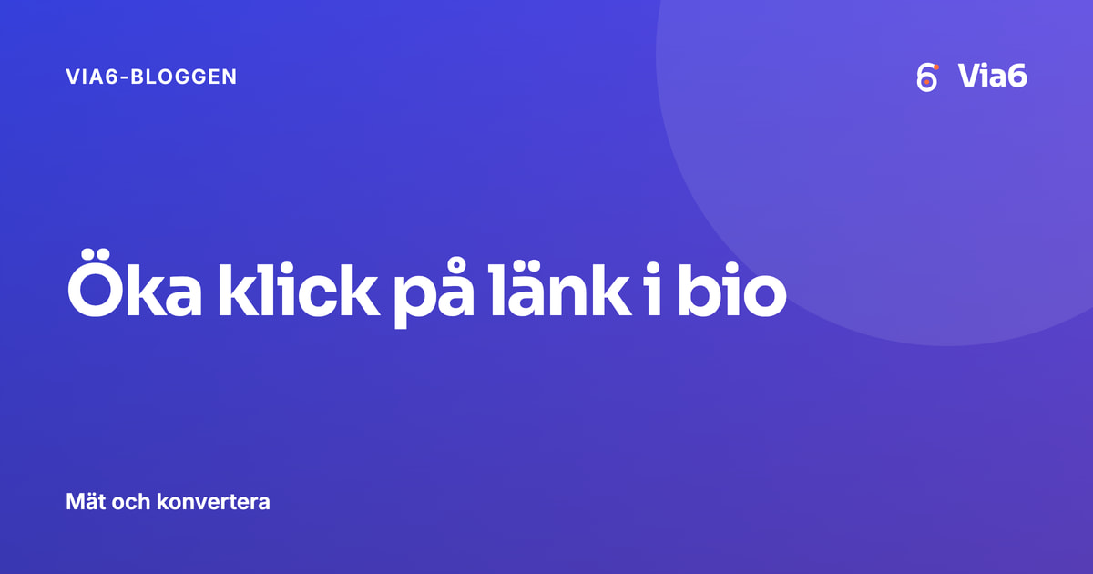 Öka klick på länk i bio