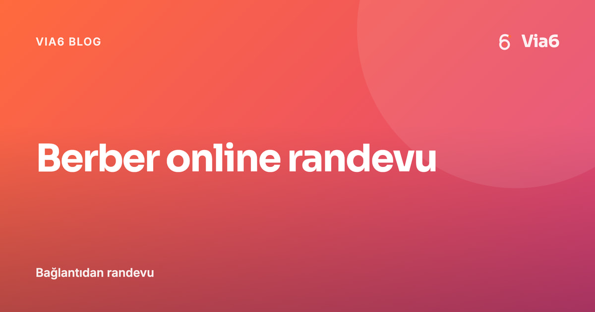 Berber online randevu