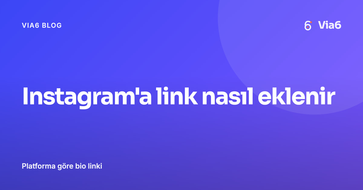 Instagram'a link nasıl eklenir