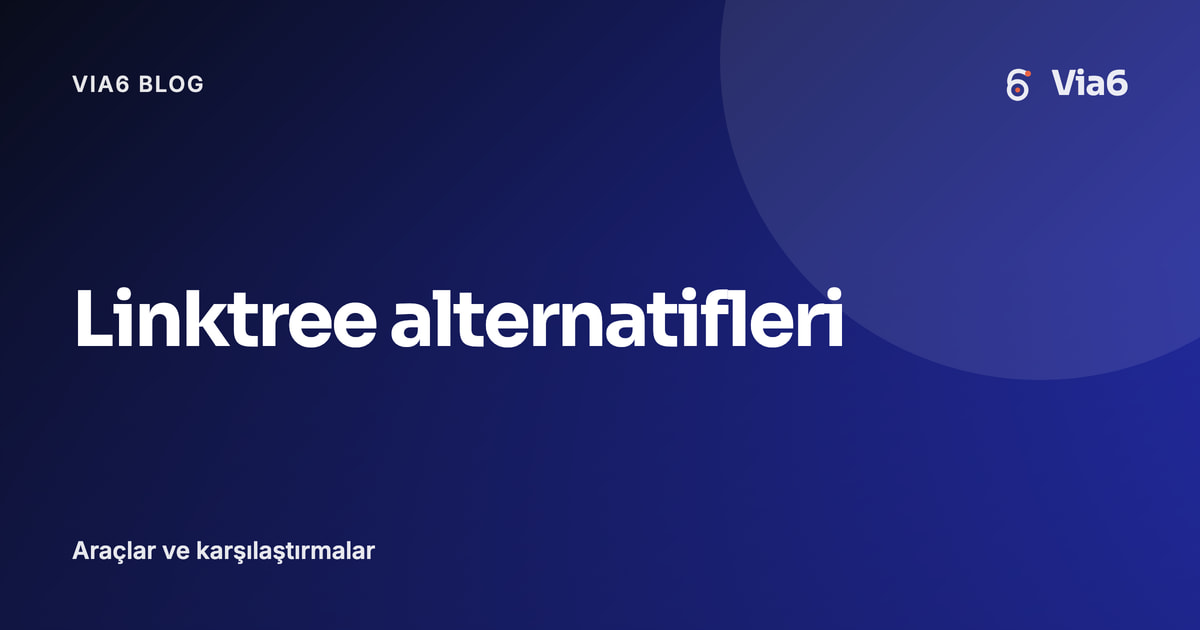 Linktree alternatifleri
