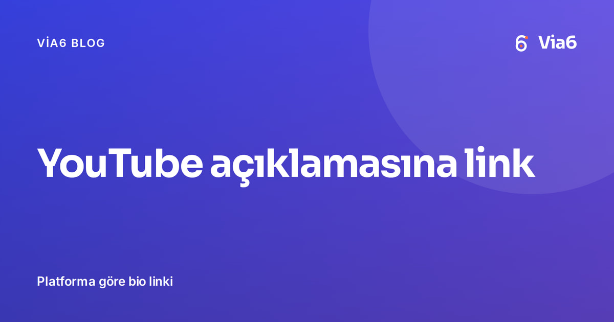 YouTube açıklamasına link