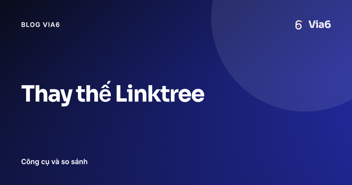 Thay thế Linktree